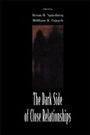 Cover: The Dark Side of Close Relationships - Routledge