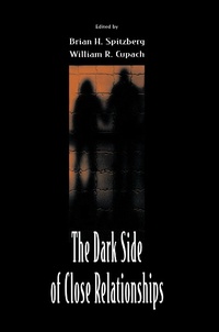 Enlarge image Cover: The Dark Side of Close Relationships - Routledge
