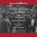 Cover: The Silent Shore - Recorded Books, Inc.