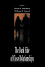 Cover: The Dark Side of Close Relationships - Routledge