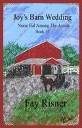 Cover: Joy's Barn Wedding (Nurse Hal Among The Amish, #14) - Nurse Hal Among The Amish