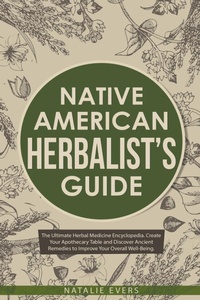 Abbildung von: Native American's Herbalist's Guide - Natalie Evers