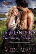 Cover: The Highlander's Runaway Bride (Highland Legacies, #3) - AilAd