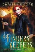 Cover: Finders, Keepers (Unexpected Magic, #2) - Dark Valentine Press