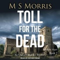 Cover: Toll for the Dead - Tantor Audio
