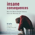 Cover: Insane Consequences - Tantor Audio