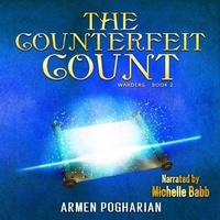 Enlarge image Cover: The Counterfeit Count - Audiobooks Unleashed
