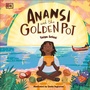 Cover: Anansi and the Golden Pot - DK Children
