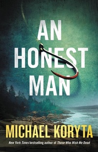Enlarge image Cover: An Honest Man - Little, Brown & Company