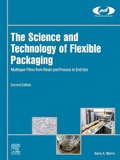 Cover: The Science and Technology of Flexible Packaging - William Andrew