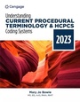 Cover: Understanding Current Procedural Terminology and HCPCS Coding Systems: 2023 Edition - Delmar Cengage Learning