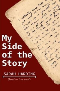 Enlarge image Cover: My Side of the Story - Lauren Mooi Publishing