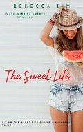 Cover: The Sweet Life - The High Street Publishing Company