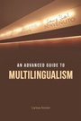 Cover: An Advanced Guide to Multilingualism - Edinburgh University Press