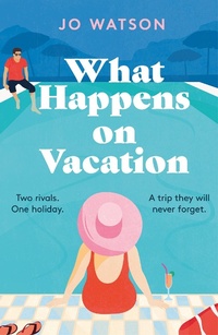 Abbildung von: What Happens On Vacation - Headline Eternal