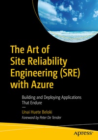 Abbildung von: The Art of Site Reliability Engineering (SRE) with Azure - Apress