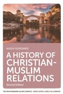Cover: History of Christian-Muslim Relations - Edinburgh University Press
