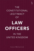 Bild: The Constitutional Legitimacy of Law Officers in the United Kingdom - Hart Publishing