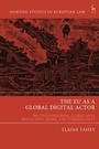 Cover: The EU as a Global Digital Actor - Hart Publishing