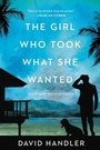 Cover: The Girl Who Took What She Wanted - Simon + Schuster LLC