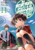 Cover: My Instant Death Ability Is So Overpowered, No One in This Other World Stands a Chance Against Me! Volume 11 - J-Novel Club
