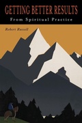 Cover: Getting Better Results from Spiritual Practice - Martino Fine Books