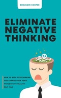 Cover: Eliminate Negative Thinking - Royal Editions