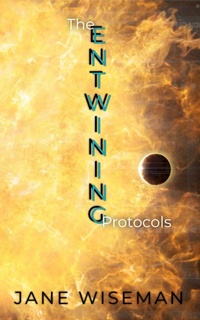 Enlarge image Cover: The Entwining Protocols (Huracan, #1) - Shrike Publications