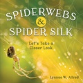 Cover: Spiderwebs and Spider Silk - Playdatebox.com