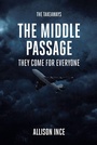 Cover: The Middle Passage - Christian Faith Publishing, Inc.