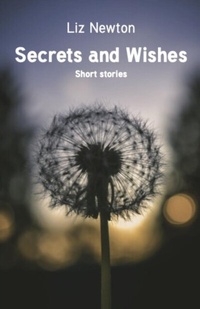 Abbildung von: Secrets and Wishes - Distributed By Ingram Spark