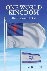 Abbildung von: One World Kingdom - Christian Faith Publishing, Inc.
