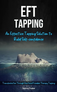 Abbildung von: Eft Tapping - Jason Thawne