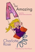 Cover: A is for Amazing - Charlotte Rose