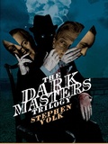 Cover: The Dark Masters Trilogy - PS Publishing