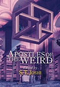 Cover: Apostles of the Weird - PS Publishing