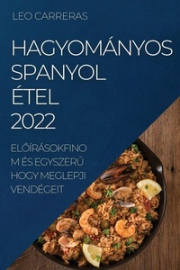 Abbildung von: Hagyomanyos Spanyol Etel 2022 - LEO CARRERAS