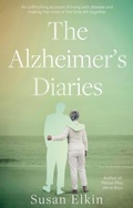 Cover: The Alzheimer's Diaries - The Book Guild Ltd