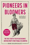 Cover: Pioneers in Bloomers - The Book Guild Ltd