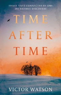 Enlarge image Cover: Time After Time - The Book Guild Ltd