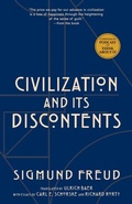 Cover: Civilization and Its Discontents (Warbler Classics Annotated Edition) - Distributed By Ingram Spark