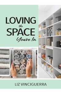 Abbildung von: Loving the Space You're In - Warren Publishing, Inc