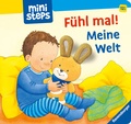 Cover: ministeps: F&uuml;hl mal! Meine Welt - Ravensburger