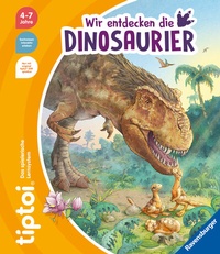 Abbildung von: tiptoi® - Wir entdecken die Dinosaurier - Ravensburger
