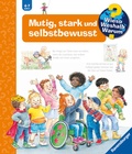 Cover: Wieso? Weshalb? Warum? Band 51 - Mutig, stark und selbstbewusst - Ravensburger