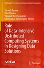 Cover: Role of Data-Intensive Distributed Computing Systems in Designing Data Solutions - Springer