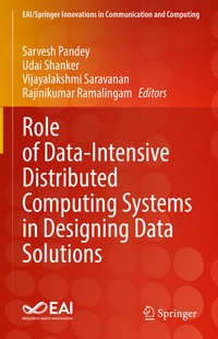 Enlarge image Cover: Role of Data-Intensive Distributed Computing Systems in Designing Data Solutions - Springer