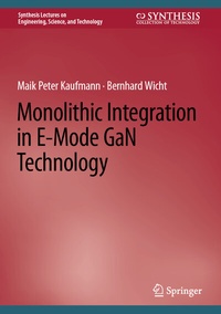 Enlarge image Cover: Monolithic Integration in E-Mode GaN Technology - Springer