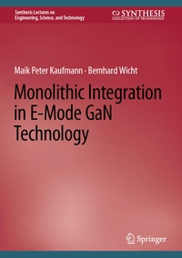 Enlarge image Cover: Monolithic Integration in E-Mode GaN Technology - Springer