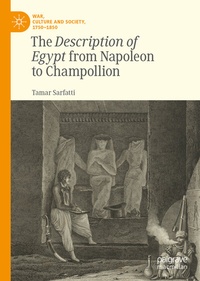 Abbildung von: The Description of Egypt from Napoleon to Champollion - Palgrave Macmillan